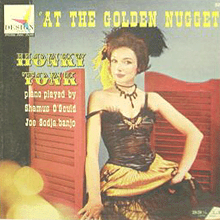 Shamus O'Gould/Joe Sodja - At the Golden Nugget